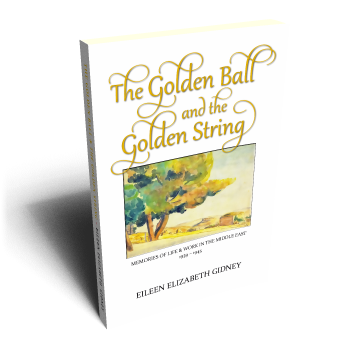 The Golden Ball and The Golden String 
by Eileen Elizabeth Gidney 